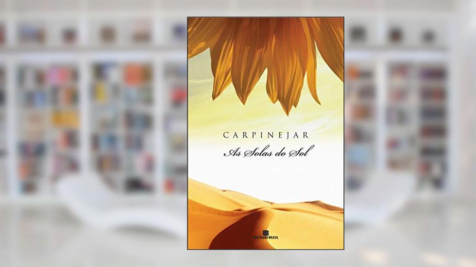 As solas do Sol (Ed. Revista), do autor Carpinejar