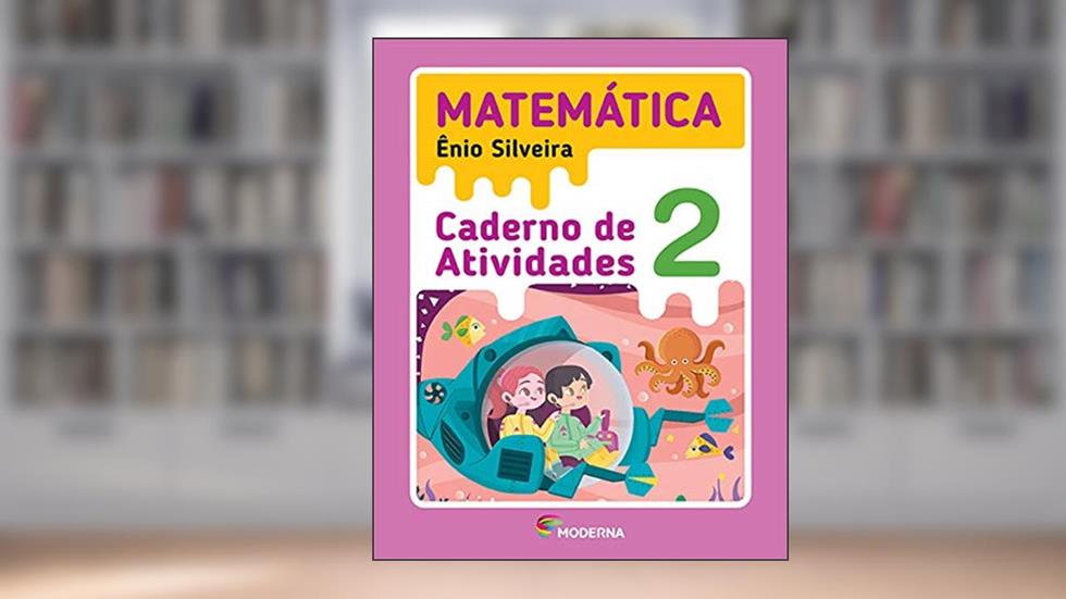 Matemática - 2º ano - Caderno de Atividades, do autor Ênio Silveira