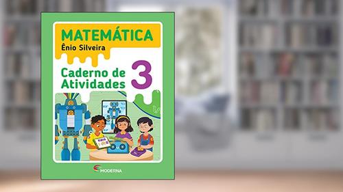 Capa de Matemática - 3º ano - Caderno de Atividades, do autor Ênio Silveira