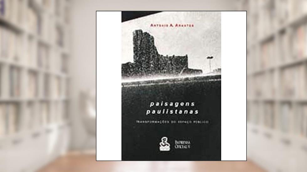 Paisagens Paulistanas, do autor Antonio Augusto Arantes