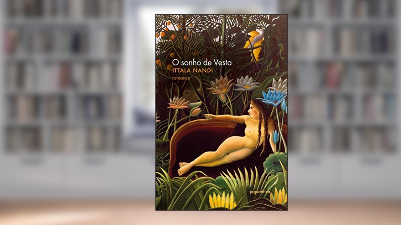 O Sonho de Vesta, do autor Ittala Nandi