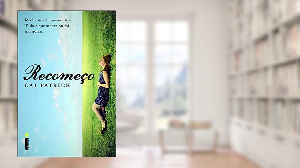 Recomeço, do autor Cat Patrick