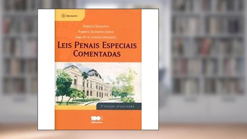 Capa de Leis Penais Especiais Comentadas, do autor Delmanto Filhos