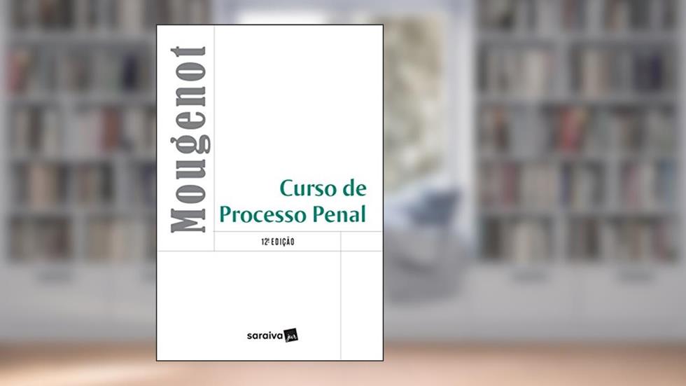 Curso de Processo Penal, do autor Edilson Mougenot