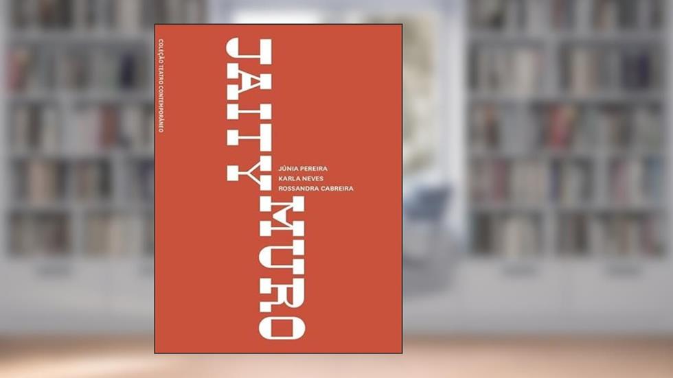 JAITY MURO, do autor ROSSANDRA CABREIRA