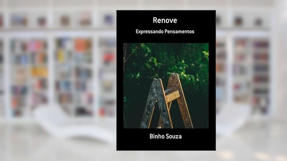 Renove, do autor Binho Souza