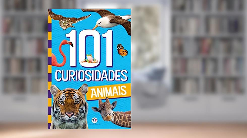101 curiosidades - Animais, do autor Paloma Blanca Alves Barbieri
