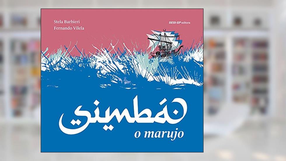 Simbá, o Marujo, do autor Stela Barbieri