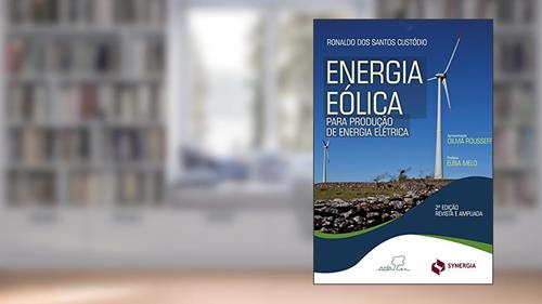 Capa de Energia eólica para produção de energia elétrica, do autor Ronaldo dos Santos Custódio