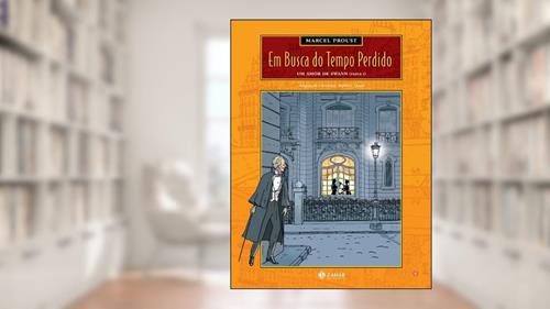 Capa de Em Busca Do Tempo Perdido - Volume 4. Um Amor De Swann (Parte I), do autor Stéphane Heuet