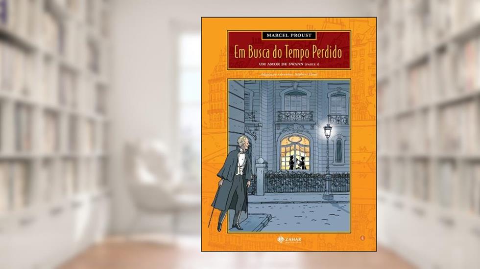 Em Busca Do Tempo Perdido - Volume 4. Um Amor De Swann (Parte I), do autor Stéphane Heuet
