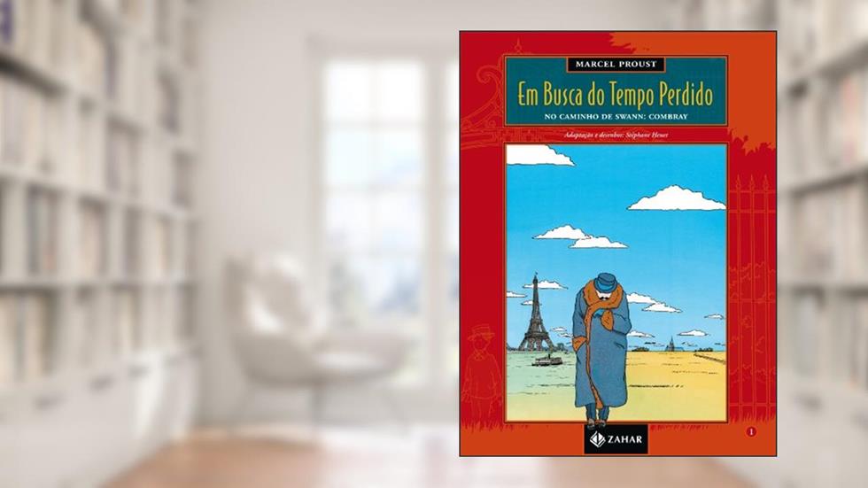 Em Busca Do Tempo Perdido - Volume 1. No Caminho De Swann - Combray, do autor Stéphane Heuet