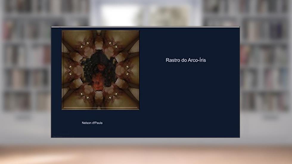 Rastro do Arco-Íris, do autor Nelson d!Paula