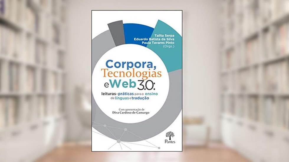 CORPORA, TECNOLOGIAS E WEB 3.0, do autor TALITA SERPA