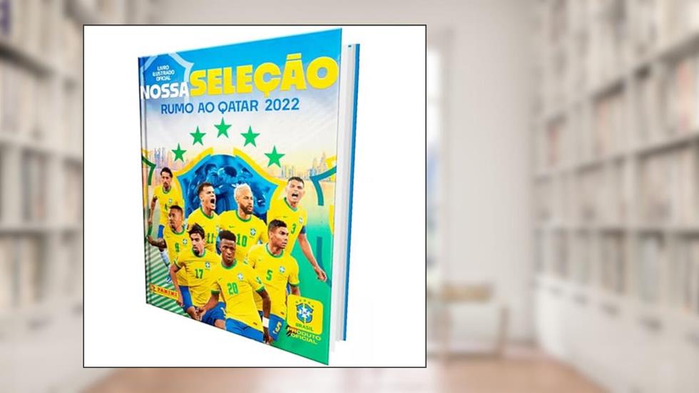Livro Ilustrado Oficial Nossa Selecao Rumo Ao Qatar 2022 Capa Dua, do autor Panini
