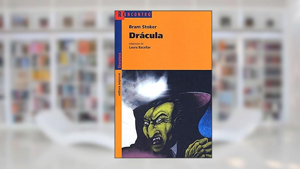 Drácula, do autor Laura Bacellar; Bram Stocker