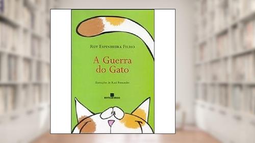 Capa de A GUERRA DO GATO, do autor Ruy Espinheira Filho