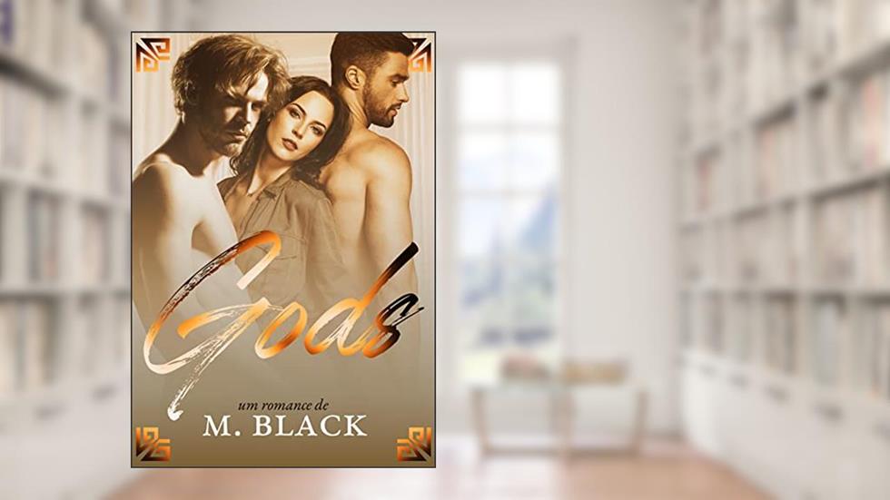 Gods, do autor M. Black