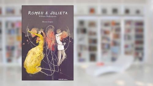 Capa de Romeu e Julieta, do autor William Shakspeare