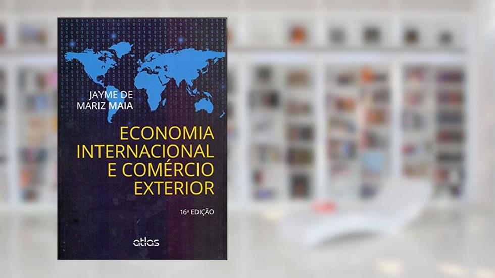 Economia Internacional E Comércio Exterior, do autor Jayme de Mariz Maia