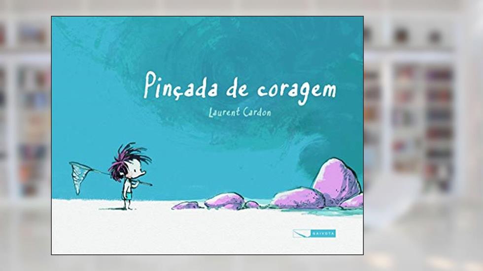 Pinçada de coragem, do autor Lauren Cardon
