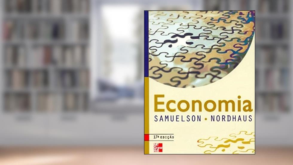 Economia 17Ed. *, do autor P. A. Samuelson