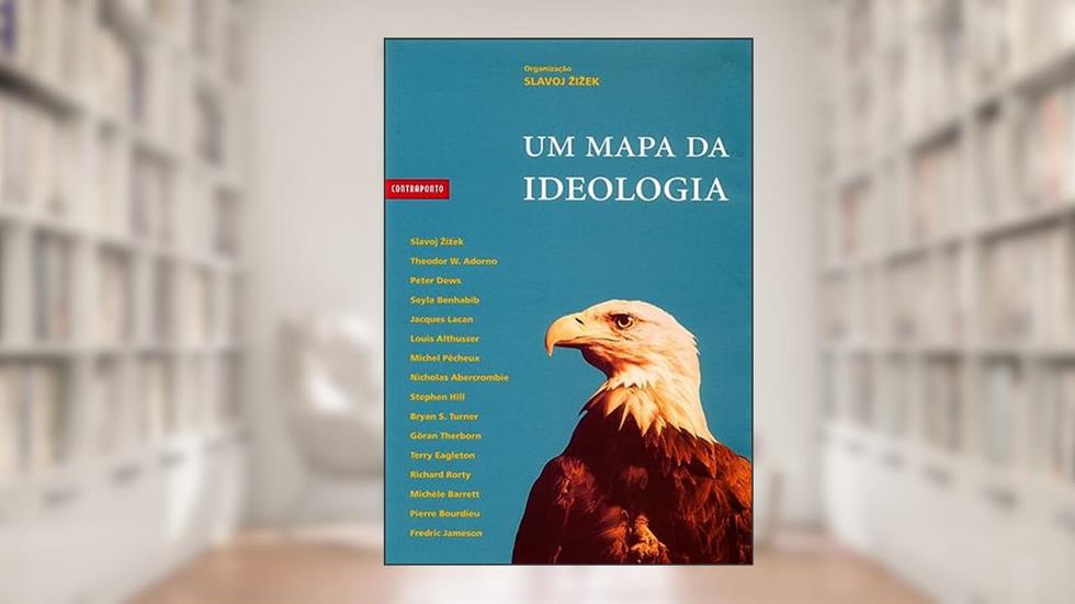 Um Mapa da Ideologia, do autor Slavoj Zizek
