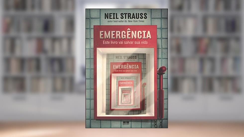 Emergência: Este livro vai salvar sua vida, do autor Neil Strauss