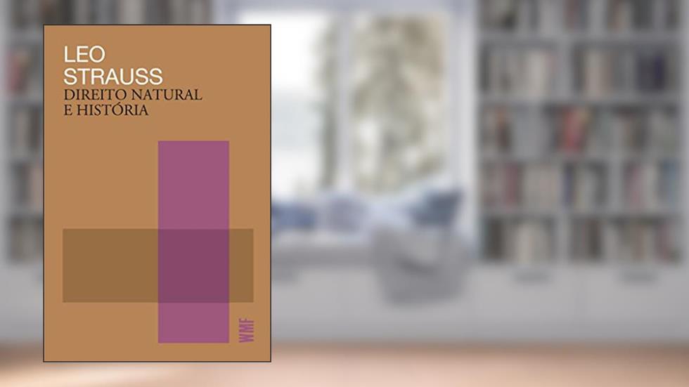 Direito natural e história, do autor Leo Strauss