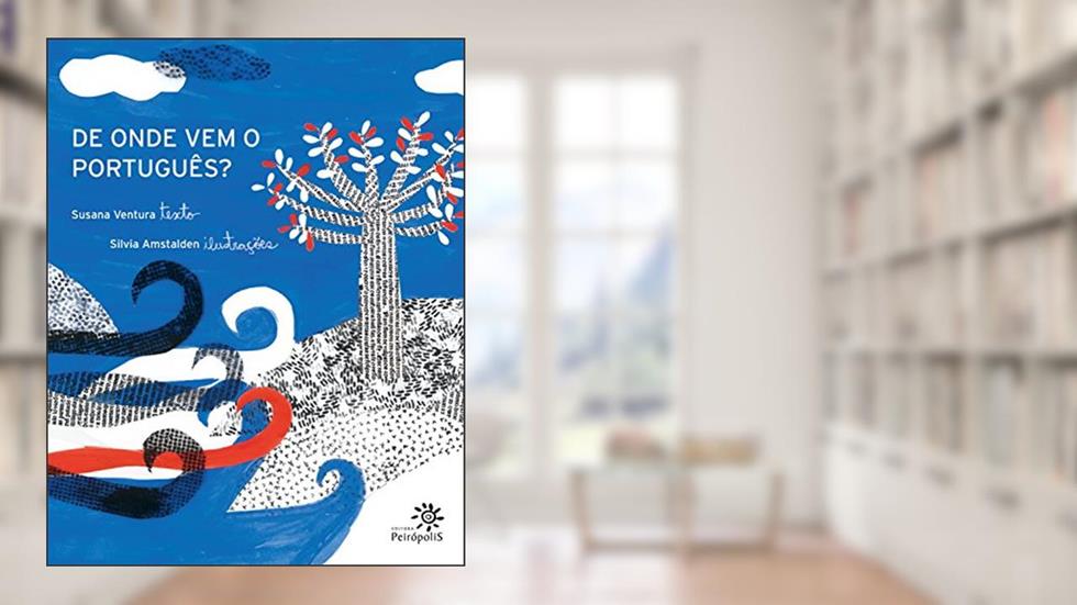 De onde vem o português?, do autor Susana Ventura