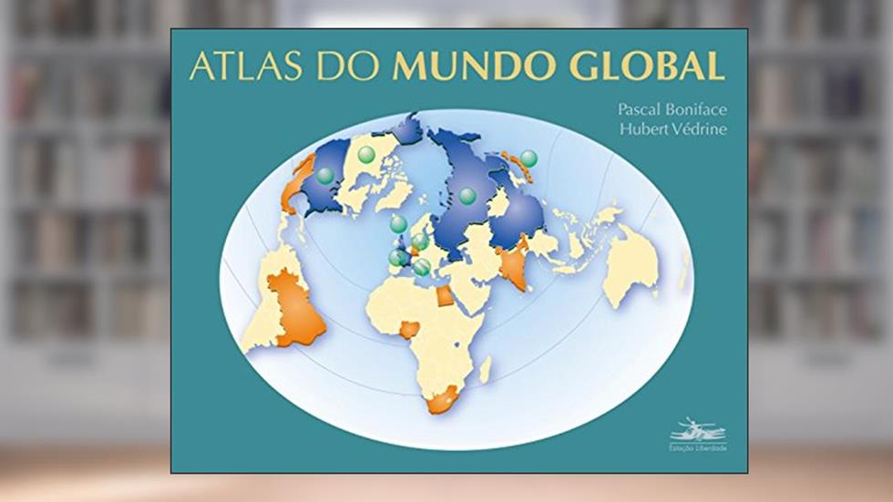 Atlas do mundo global, do autor Pascal Boniface; Hubert Védrine