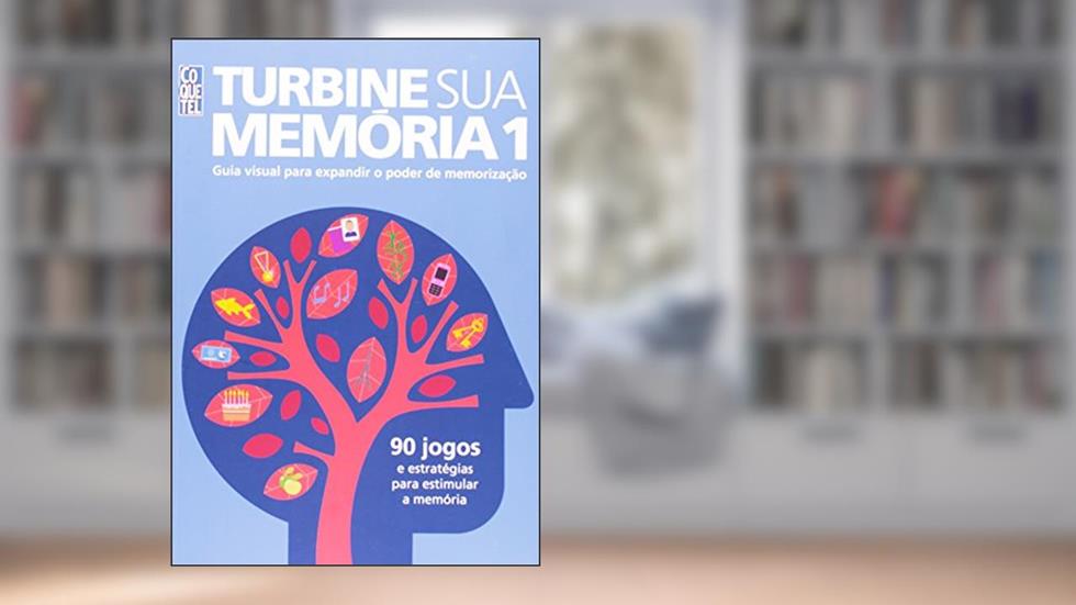 Turbine Sua Memória 1, do autor Dra. Pascale Michelon