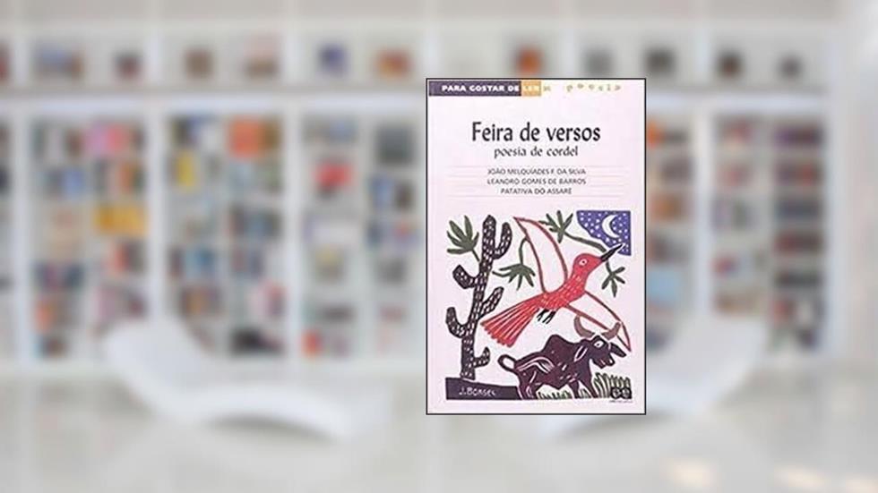 Feira de versos - Para gostar de ler - volume 36, do autor outros João melquíades