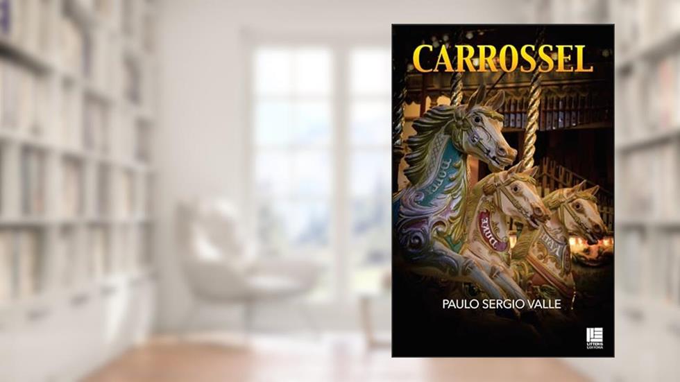 Carrossel, do autor Paulo Sergio Valle