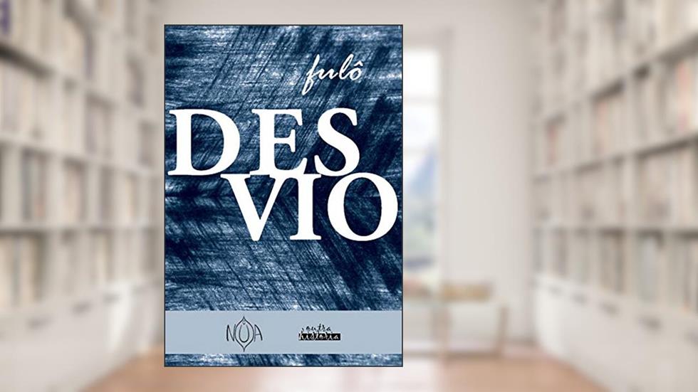 Desvio, do autor fulô