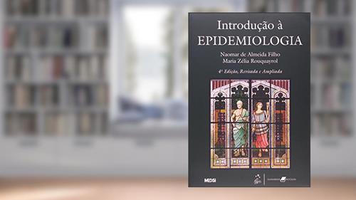 Capa de Introdução à Epidemiologia, do autor Almeida; Rouquayrol