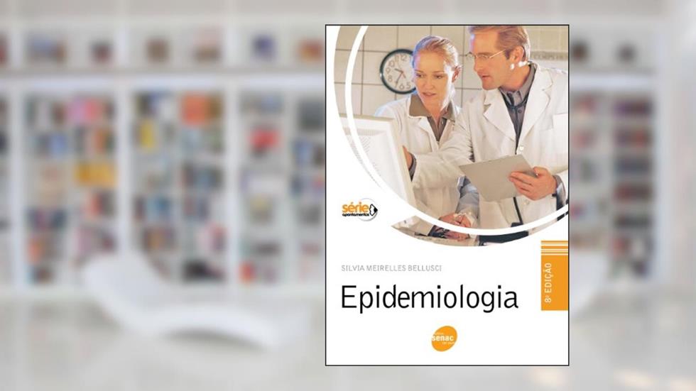 Epidemiologia, do autor Silvia Belluci