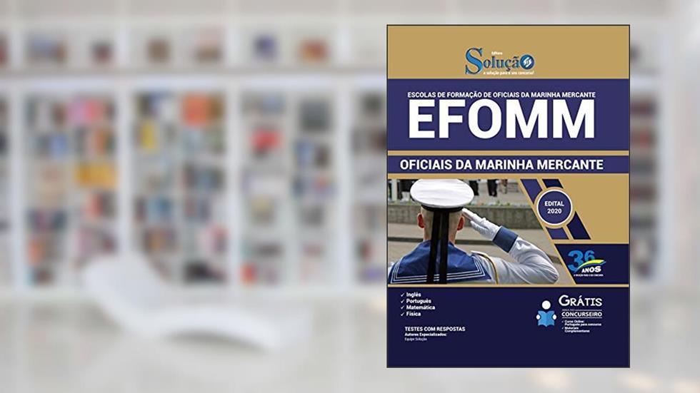 Apostila Concurso EFOMM - Oficiais da Marinha Mercante, do autor Equipe Solução Concursos