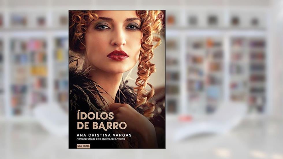 Ídolos de Barro, do autor Ana Cristina Vargas