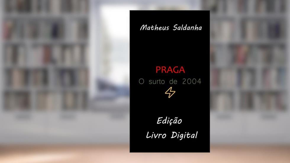 PRAGA: O Surto de 2004 (Coleção Noomverso), do autor Matheus Saldanha
