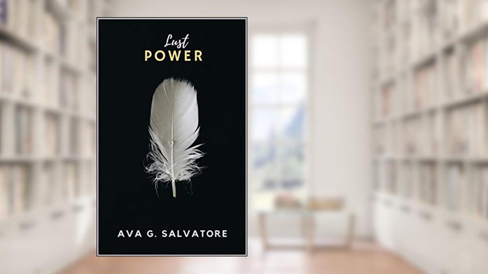 Lust Power, do autor Ava G. Salvatore