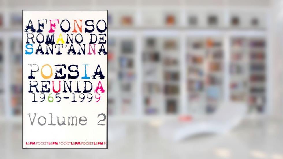 Poesia Reunida - Vol. 2, do autor Affonso Romano Santanna