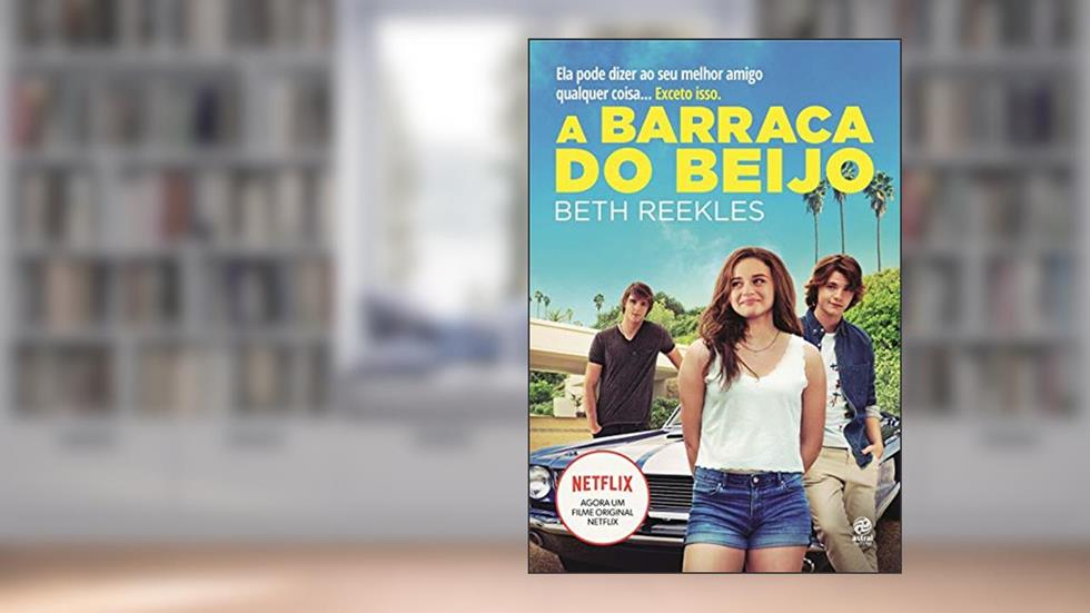 A barraca do beijo, do autor Beth Reekles