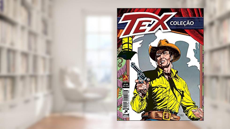Tex Coleção Nº 490: Sombras chinesas, do autor Mauro Boselli