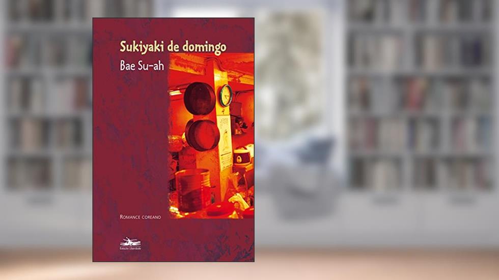 Sukiyaki de domingo, do autor Bae Su-Ah