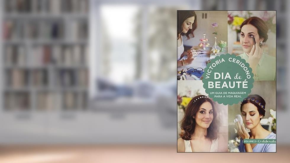 Dia de Beaute. Os Elaborados - Volume 2, do autor Vários Autores
