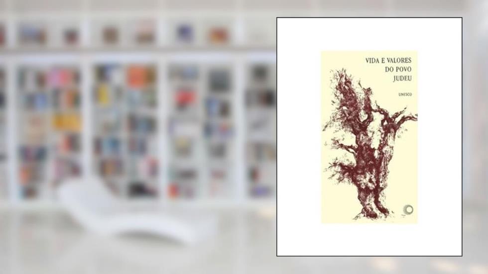 Vida e valores do povo judeu, do autor Unesco