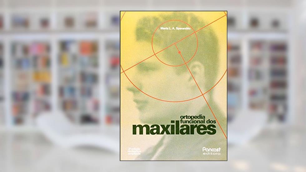 Ortopedia Funcional dos Maxilares, do autor Maria Sperandeo
