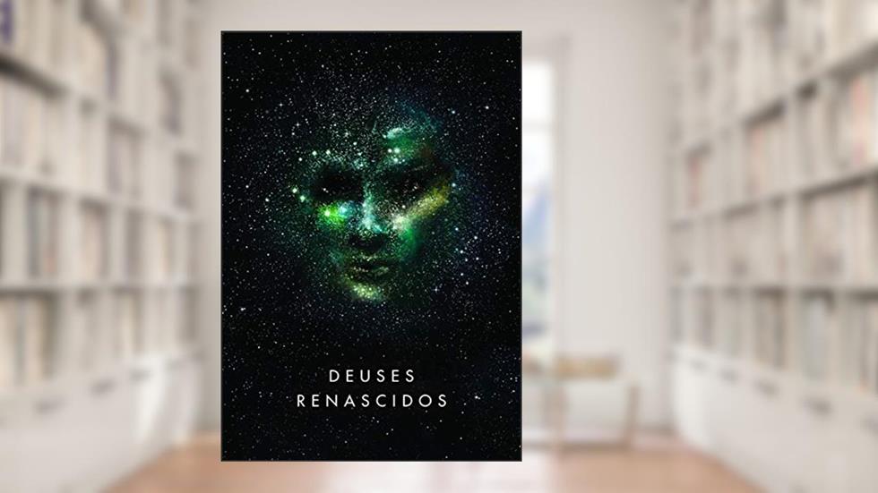 Deuses renascidos, do autor Sylvain Neuvel