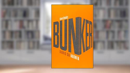 Capa de Bunker: diário da agonia, do autor Kevin Brooks